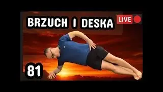 Walka o Siebie #81 | Trening Brzucha i Deska!