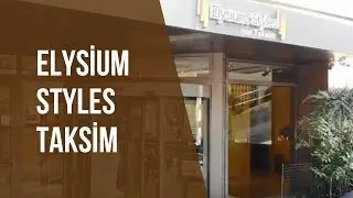 Elysium Styles Taksim | Neredekal.com