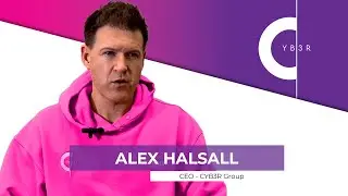 Why Cyber Security Matters for Every Business | Alex Halsall, CEO of CYB3R