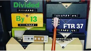 Divided by 13 Amp comparison - FTR 37
