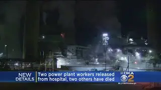 2 Injured At Power Plant Released From Hospital; 2 Died