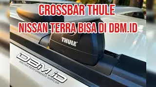 Modifikasi Nissan Terra  Cross Bar Thule