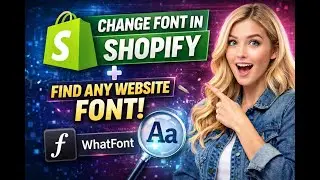 How to Change Font in Shopify Store & Find Font of Any Website (Easy Method)