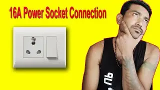16A Switch And Socket Wiring Connection || 16a Power Plug Connection #16aswitchsocketconnection