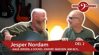 Danske Bassister   Jesper Nordam   Del 2