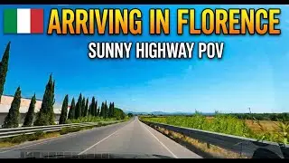 ☀️🇮🇹 ПРИБЫТИЕ ВО ФЛОРЕНЦИЮ: Последние 12 минут пути (съезд с трассы A11 к отелю Novotel) | Солнеч...