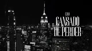 C.R.O - Cansado de perder (Video Oficial)