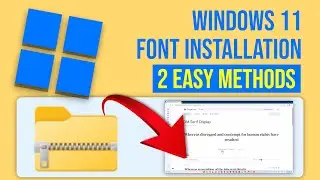Windows 11 Font Installation (2 Easy Methods)