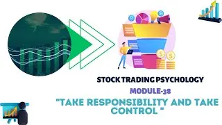 Stock Trading Psychologies | Module 38 | IBSL