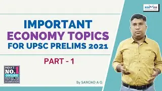 IMPORTANT ECONOMY TOPICS FOR UPSC CSE PRELIMS 2021 (PART 1) | IMPORTANCE OF MONEY & BANKING IN CSE
