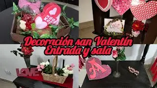 #Decoración san #Valentín #entrada y #sala 