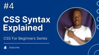CSS Syntax Explained