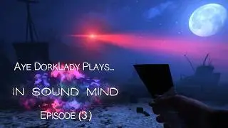 Petting cats to ignore The Horrors&trade; [ In Sound Mind - Ep 3 ]