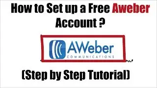 How to Set up your Free Aweber Account in 2019 ?