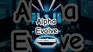 Alpha Evolve #google #artificialintelligence #naturalselectiontheories #ai #googleai #googleaistudio