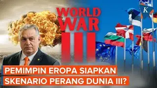 PM Hungaria Bongkar Skenario Eropa untuk Perang Dunia III, Seperti Apa?