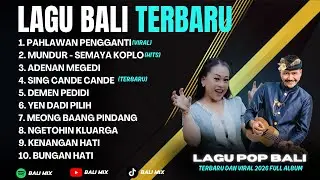 Kumpulan Lagu Bali Terbaru 2026 - Full Album Viral di TikTok || Kompilasi Lagu Bali Terbaru