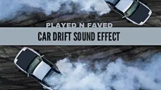 Car Drift Sound Effects / Sound Of Drifting Sports Car / Drifting Sounds On Tarmac / Royalty Free