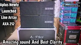 Aplus Newly Launched Line Array AXA 212 Amazing sound 🔥🔥 And Full Review