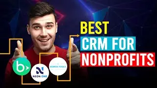 Best CRM For Nonprofits (Blackbaud vs Neon One vs Donor Tools)