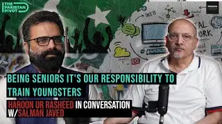 Challenges of Digital Journalism in Pakistan | ft. Haroon Ur Rasheed