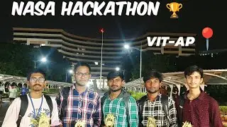NASA Hackathon 🏆 journey and VIT-AP college exploration 🤩#viral #vlog #win #funny#comedy#shorts#love