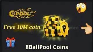 Free 10M Coin Daily ll 8 ball Pool - All Account