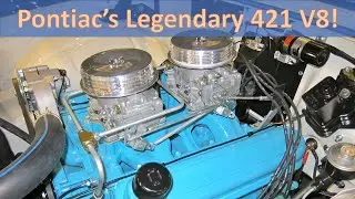Потрясающие двигатели: Pontiac 421 V8 1962&ndash;1966 годов был одним из лучших на улицах и в округе!