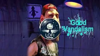 GoodVandalism - by Wavefi(CA)