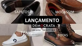 Lançamento Democrata Calçados
