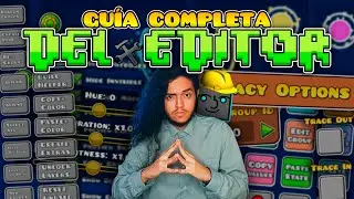 ¡GUÍA COMPLETA del EDITOR de GEOMETRY DASH! (+ ejemplos!) / 2.2081