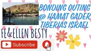 Bonding Outing with Friends at Hamat Gader Hot Spring and Animal Park / Tiberias Israel