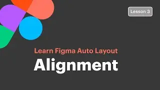 Figma Auto Layout Alignment
