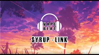 $YRUP - LINK | VAPE BEAT