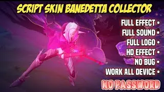 SCRIPT SKIN BENEDETTA COLLECTOR FULL EFFECT NO PASSWORD ‼️ NEW PATCH
