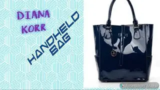 Diana Korr hand held bag unboxing and review