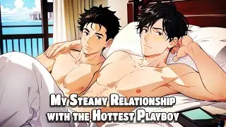 My Steamy Fake Relationship with College's Hottest Playboy | Jimmo Gay Romance BL Story