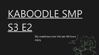 Kaboodle SMP Kantje animatic - 