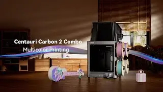 Сканирование Загрузка Печать | Многоцветная печать Centauri Carbon 2 Combo