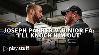 Former heavyweight champion boxer Joseph Parker vows to knock out rival Junior Fa | Stuff.co.nz