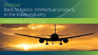 Back to basics: Intellectual property in the travel industry