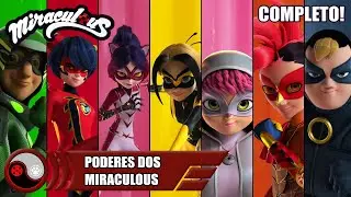Poderes de TODOS os MIRACULOUS