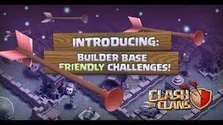 Sneak Peek #3 Introducing  Builder Hall Challenge!Clash Of clans!
