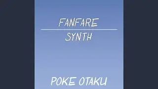 Fanfare Synth (From 