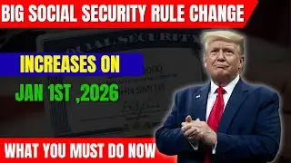 Big Social Security Rule Change and Increases on Jan 1st ,2026 &mdash; What You Must Do Now!