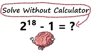 Can you Solve WITHOUT a Calculator? - Exponent Problem