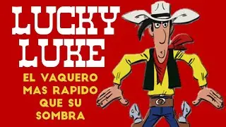LUCKY LUKE | El vaquero mas rápido que su propia sombra | La obra maestra de Morris.
