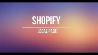 Shopify legal pages - How to add Legal Page on Shopify store