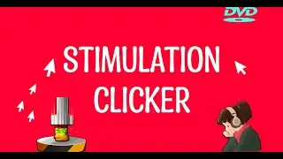 Pov: The end of Stimulation Clicker(Neal Fun)