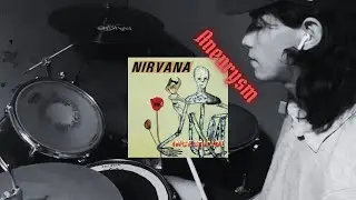 Nirvana - Aneurysm (Drum Cover)